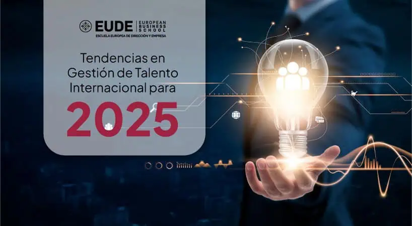 Tendencias en gestión de talento internacional para 2025
