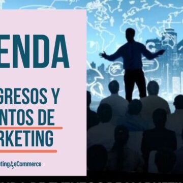 agenda-de-congresos-y-eventos-de-marketing.jpg Agenda de congresos y eventos de marketing 2026: las citas clave para profesionales y empresas